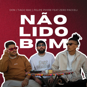 Não Lido Bem (feat. Zero Pacceli) (Explicit)