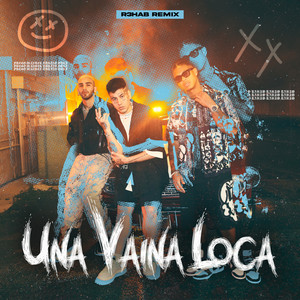 Una Vaina Loca (R3hab Remix)