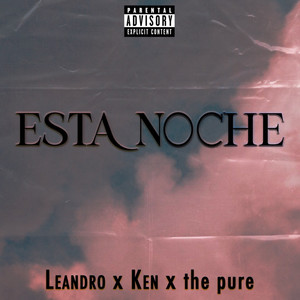 Esta Noche (Explicit)