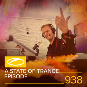 Brave(ASOT 938) (Photographer Remix)