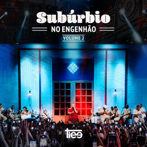 Subúrbio no Engenhão, Vol. 2 (Ao Vivo)