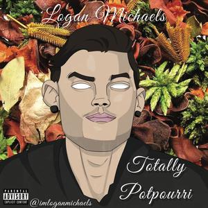 Totally Potpourri (Explicit)