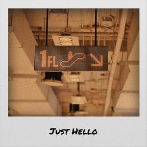 Just Hello