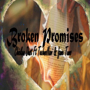 Broken Promises (Explicit)