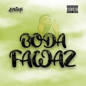 Boda Fawaz (Explicit)