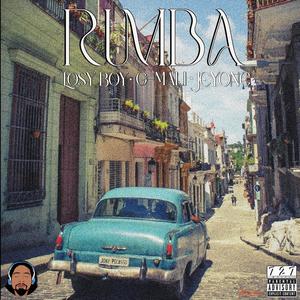 Rumba(feat. Losy Boy, G-Mali & JeyOne) (Explicit)