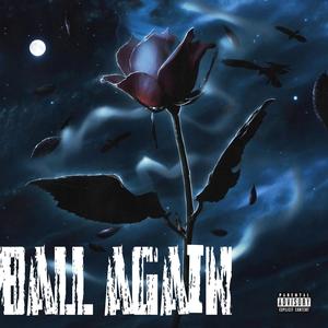 Ball Again (Explicit)