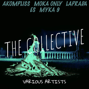 The Collective (Explicit)