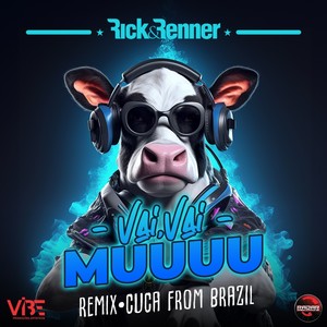 Vai, Vai Muuuu (Remix)