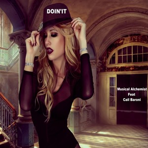 Doin' It(feat. Cail Baroni)