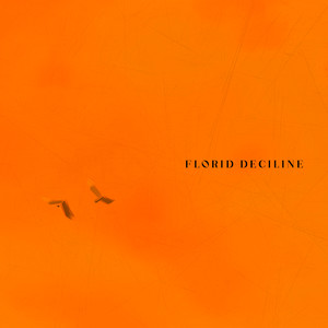 florid decline