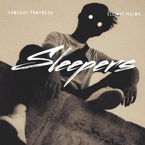 Sleepers(feat. Thought Provokah) (Explicit)
