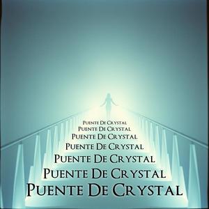 Puente De Crystal (feat. Artimusic/Balada Romántica)