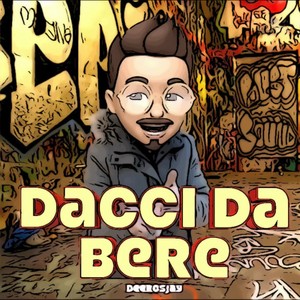 Dacci da bere