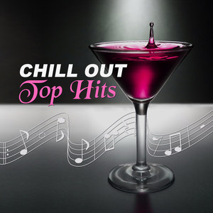 Chill Out Top Hits – Best Summer Vibes to Dance, Chill Out Beach Party, Chill Out Ibiza Lounge, Deep Bounce, Relax