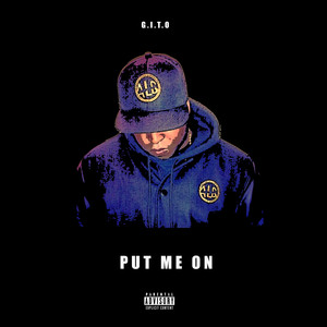 Put Me On (Explicit)