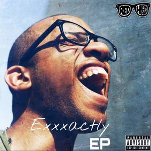 Exxxactly (Deluxe)