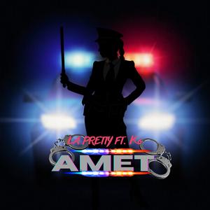 AMET (feat. K6 TV)