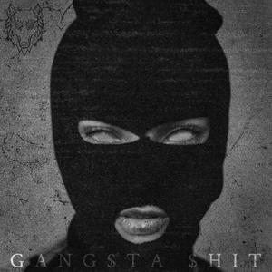 GANGSTA **** (Explicit)