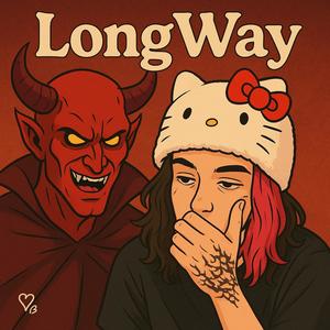 LongWay (Explicit)