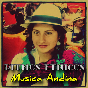 Ritmos Etnicos - Musica Andina