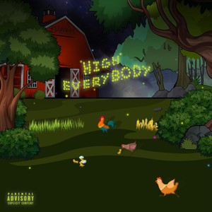 High Everybody (Explicit)