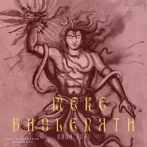 Mere Bholenath (feat. Raja Jogi)