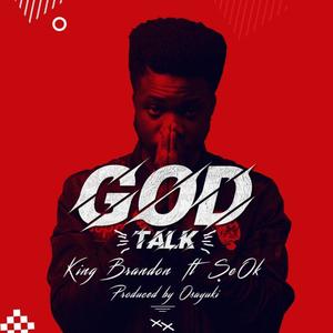 God Talk (feat. Ṣe Ok)