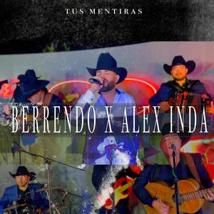 Tus Mentiras (feat. Alex inda)