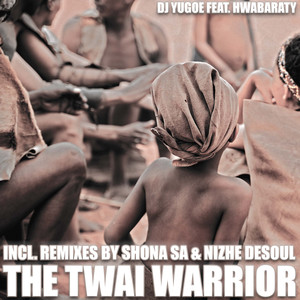 The Twai Warrior (Nizhe DeSoul Remix)