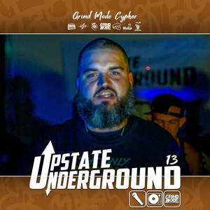 Grind Mode Cypher Upstate Underground 13 (Explicit)