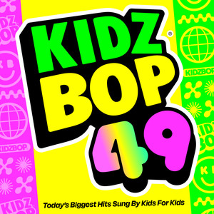 Kidz Bop Kids - Been Like This
