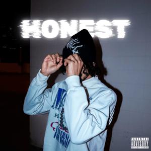 Honest (Explicit)