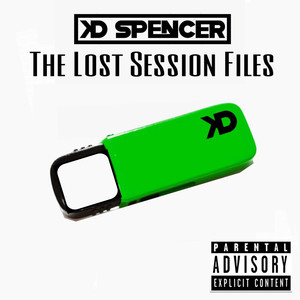 The Lost Session Files (Explicit)