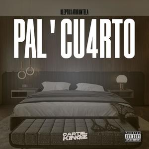 Pal cuarto (Explicit)