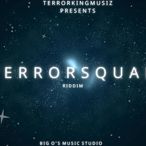 Terror Squad Riddim