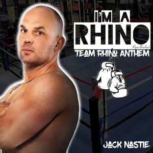 I'm A Rhino (Team Rhino Anthem) (feat. DJ Jack Nas)