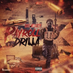 Payroll Drilla (Explicit)