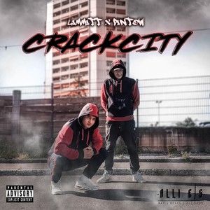 Crackcity (Explicit)