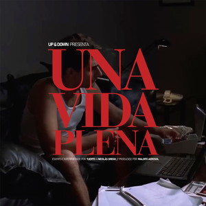 Una Vida Plena (Explicit)