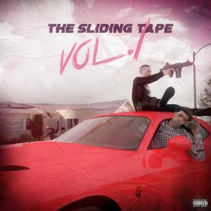 THE SLIDING TAPE, Vol. 1 (Explicit)