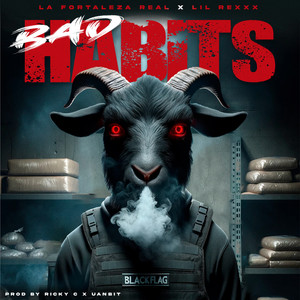 Bad Habits (Explicit)