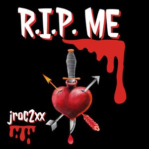 R.I.P. ME (Explicit)