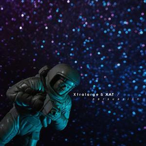 Persuasión(feat. XAT) (Particula Elemental Rework|Particula Elemental Remix)