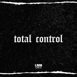 Total Control (feat. Ese-G) [Explicit]