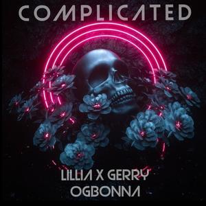 COMPLICATED LILLIA X GERRY OGBONNA