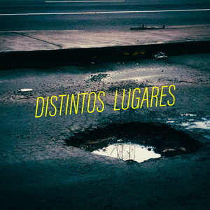 Distintos Lugares (Explicit)