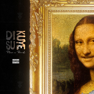 Di su kuye? (Explicit)