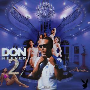 Don Hefner 2 (Explicit)