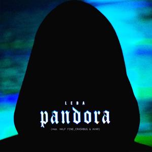 Pandora (feat. Half Fine, Crashbug & AVAR) [Explicit]